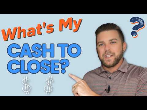 Whats My Cash to Close When I Buy a House